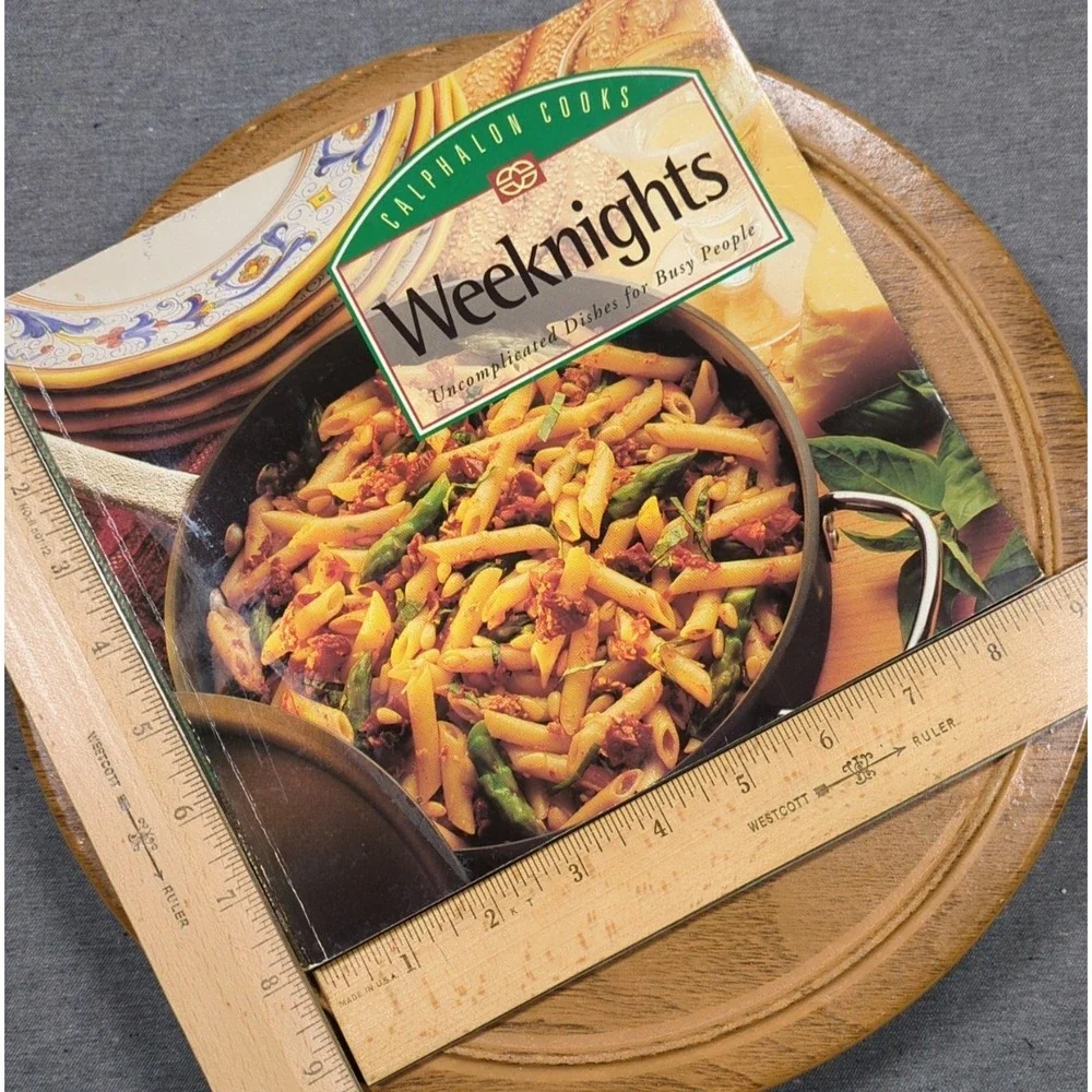 1996 Calphalon Cooks Weeknights Uncomplicated Dishes for Busy People 1st Edition